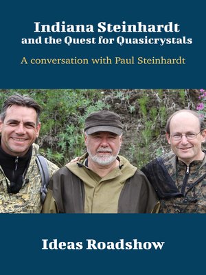 cover image of Indiana Steinhardt and the Quest for Quasicrystals